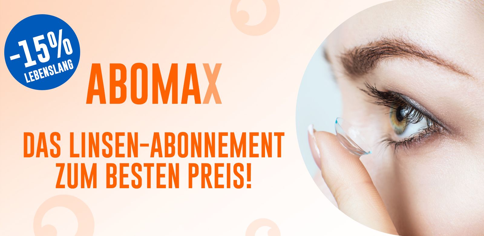 AboMax, dein Linsen-Abonnement